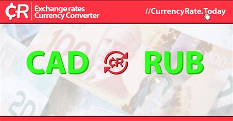 rouble to cad|Russian rubles to Canadian dollars Exchange Rate. Convert。